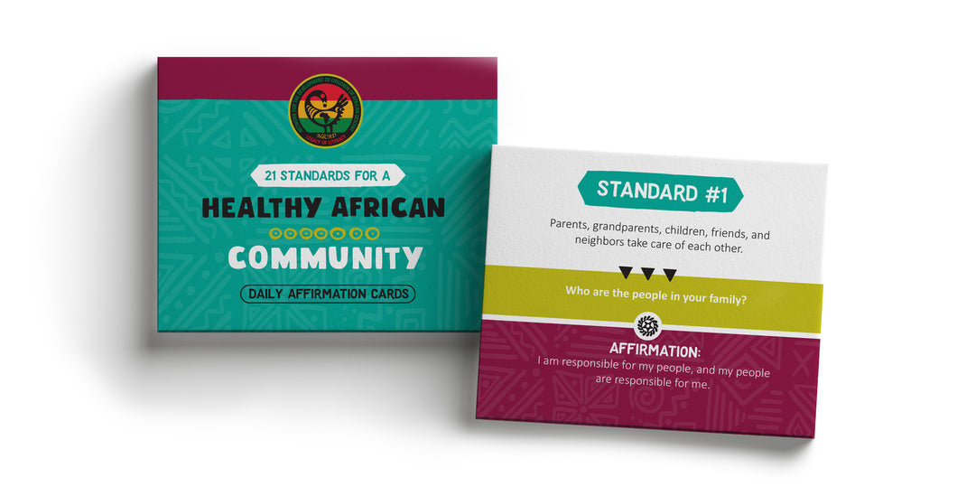 21 Standards for a Healthy African Community: Daily Affirmation Cards